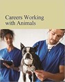 Careers Working with Animals - Allison Blake - 9781642657722