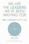 We are the Leaders We've Been Waiting For - Julie E. Owen - 9781642670097