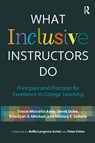 What Inclusive Instructors Do - Tracie Marcella Addy ; Derek Dube ; Khadijah A. Mitchell ; Mallory SoRelle - 9781642671933