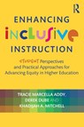 Enhancing Inclusive Instruction - Tracie Marcella Addy ; Derek Dube ; Khadijah A. Mitchell - 9781642675719