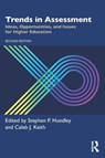 Trends in Assessment - Stephen P. Hundley ; Caleb J. Keith - 9781642676099