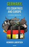 Germany, its countries and Europe - Heinrich Labentsch - 9781642685824