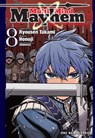 Multi-Mind Mayhem Volume 8: Isekai Tensei Soudouki - Ryousen Takami - 9781642732924