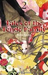 Tales of the Tendo Family Volume 2 - Ken Saito - 9781642733280
