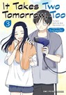 It Takes Two Tomorrow, Too Volume 3 - Suzuyuki - 9781642733334