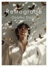 Retrograde - Osamu Dazai - 9781642735130