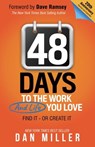 48 Days to the Work and Life You Love - Dan Miller - 9781642799798