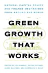 Green Growth That Works - Lisa Ann Mandle ; Zhiyun Ouyang ; James Edwin Salzman - 9781642830033