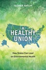 A Healthy Union - Susan Kaplan - 9781642833690