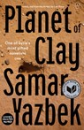 PLANET OF CLAY - Samar Yazbek - 9781642861013