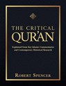 Spencer, R: Critical Qur'an - Robert Spencer - 9781642939491