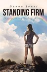 Standing Firm Throughout My Healing Journey - Donna Jones - 9781642995107