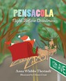 Pensacola Night Before Xmas - Anna Theriault - 9781643070384