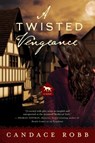 A Twisted Vengeance - Candace Robb - 9781643130859