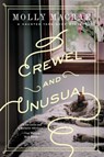 Crewel and Unusual - Molly MacRae - 9781643131122