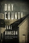 Dry County - Jake Hinkson - 9781643132235