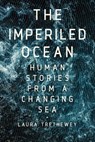 Imperiled Ocean - Laura Trethewey - 9781643132778