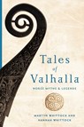Tales of Valhalla - Norse Myths and Legends - Martyn Whittock ; Hannah Whittock - 9781643133379