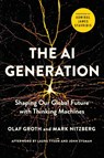 The AI Generation - Olaf Groth ; Mark Nitzberg - 9781643133539