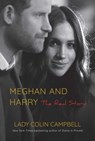 Meghan and Harry - Lady Colin Campbell - 9781643136752