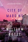 CITY OF MARGINS - BOYLE,  William - 9781643136929