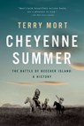 Cheyenne Summer - Terry Mort - 9781643137117