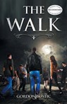 The Walk - Gordon Bostic - 9781643147819