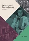 Daleka cesta / Distant Journey - Jiri Anger - 9781643151137