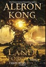 The Land: Forging: A LitRPG Saga - Aleron Kong - 9781643160146