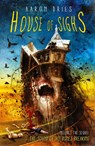 House of Sighs - Aaron Dries - 9781643166759