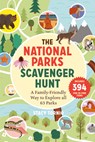 The National Parks Scavenger Hunt: A Family-Friendly Way to Explore All 63 Parks - Stacy Tornio - 9781643261768
