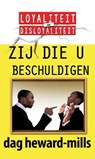 Zij Die U Beschuldigen - Dag Heward-Mills - 9781643301631