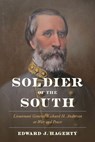 Soldier of the South - Edward J. Hagerty - 9781643366227