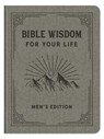 Bible Wisdom for Your Life Men's Edition - Ed Strauss - 9781643521114
