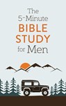 The 5-Minute Bible Study for Men - David Sanford - 9781643522746