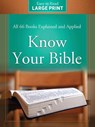 Know Your Bible Large Print Edition - KENT,  Paul - 9781643526294