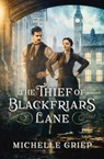 THIEF OF BLACKFRIARS LANE - Michelle Griep - 9781643527154