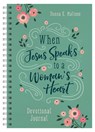 When Jesus Speaks to a Woman's Heart Devotional Journal - MALTESE,  Donna K. - 9781643527628
