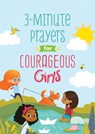 3-Minute Prayers for Courageous Girls - Jean Fischer - 9781643528649