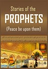 The Stories of the Prophets - Ismail Ibn Katheer - 9781643543673