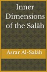 Inner Dimensions of the Salah - Ibn Al-Qayyim - 9781643544571