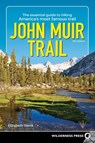 John Muir Trail - Elizabeth Wenk - 9781643590837