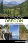 Backpacking Oregon - Becky Ohlsen ; Douglas Lorain - 9781643591049
