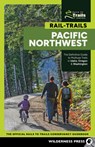 Rail-Trails Pacific Northwest - Rails-to-Trails Conservancy - 9781643591179