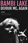 Devour Me, Again - Bambi Lake - 9781643623061