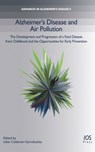 Alzheimer's Disease and Air Pollution - Lilian Calderon-Garciduenas - 9781643681580