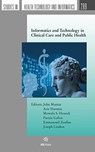 Informatics and Technology in Clinical Care and Public Health - Arie Hasman ; Mowafa S. Househ ; Emmanouil Zoulias - 9781643682501