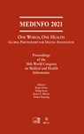 MEDINFO 2021: One World, One Health — Global Partnership for Digital Innovation - Paula Otero ; Philip Scott ; Susan Z. Martin - 9781643682648