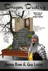 Dragon Destiny - LOZIER,  Guy ; Rose, Jimmy - 9781643702339