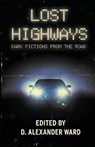 Lost Highways - Jonathan Janz ; Joe R Lansdale ; Rio Youers - 9781643704722